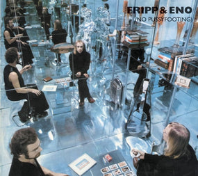 Fripp & Eno - No Pussyfooting (2023 remastered reissue) - CD - New