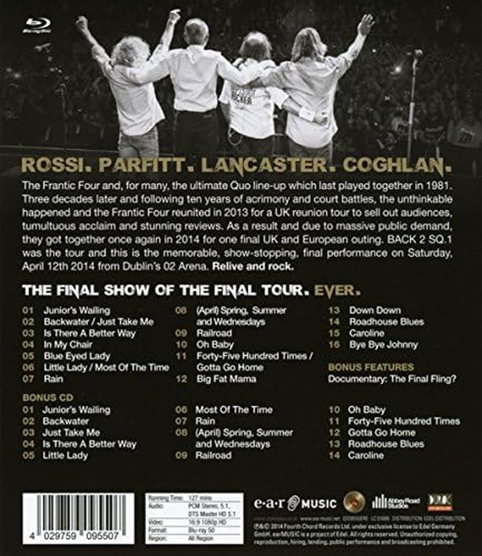 Status Quo - Frantic Four's Final Fling, The: Live At The Dublin 02 Arena (2024 Blu-Ray/CD reissue) (RA/B/C) - Blu-Ray - Music