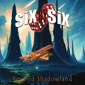 Six By Six - Beyond Shadowland (Ltd. Ed. Euro. digipak) - CD - New