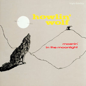 Howlin' Wolf - Moanin' In The Moonlight (Ltd. Collector's Ed. 2016 180g reissue) - Vinyl - New