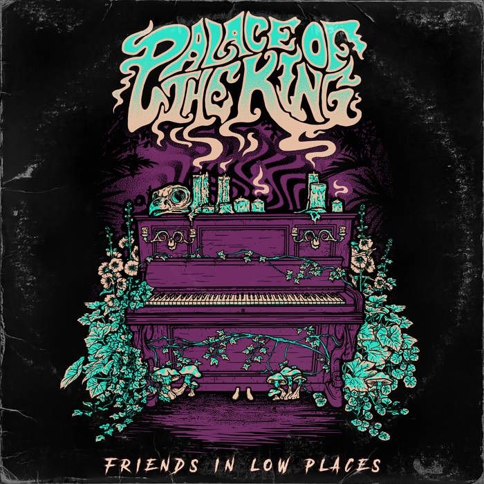 Palace Of The King - Friends In Low Places (FULLY SIGNED) - CD - New