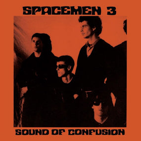 Spacemen 3 - Sound Of Confusion (2013 180g reissue) - Vinyl - New