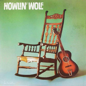 Howlin' Wolf - Howlin' Wolf (Rocking Chair) (Italian reissue) - Vinyl - New