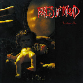 Babes In Toyland - Fontanelle (2024 reissue) - CD - New