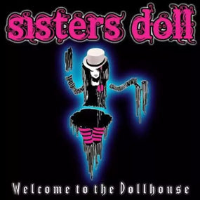 Sisters Doll - Welcome To The Dollhouse (2024 card sleeve reissue) - CD - New