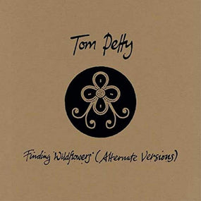 Petty, Tom - Finding Wildflowers (Alternative Versions) (Ltd. Ed. 2LP Gold vinyl) - Vinyl - New