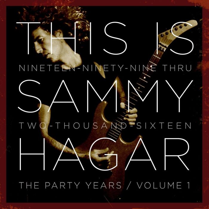 Hagar, Sammy - This Is Sammy Hagar: When The Party Started - Volume One - CD - New