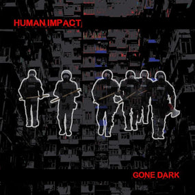 Human Impact - Gone Dark - CD - New