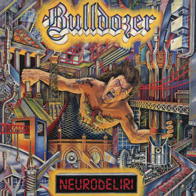 Bulldozer - Neurodeliri (2024 reissue) - CD - New