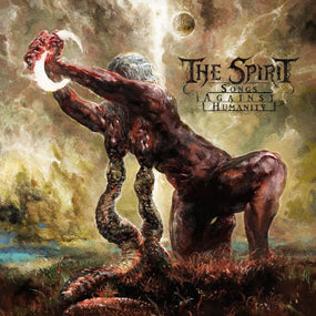 Spirit (Germany) - Songs Against Humanity - CD - New