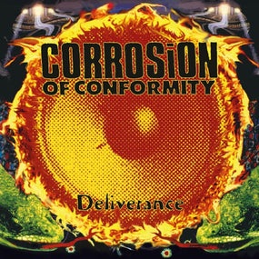 Corrosion Of Conformity - Deliverance (Ltd. Ed. 2024 30th Anniversary 180g 2LP Crystal Clear vinyl reissue - numbered ed. of 1500) - Vinyl - New