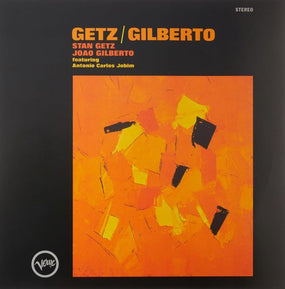 Getz, Stan & Joao Gilberto - Getz/Gilberto (2014 reissue) - Vinyl - New