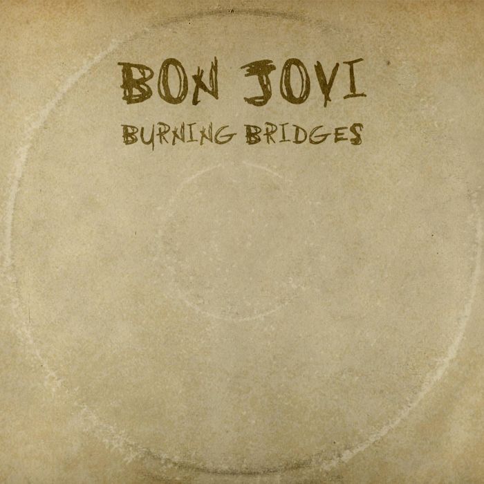 Bon Jovi - Burning Bridges - CD - New