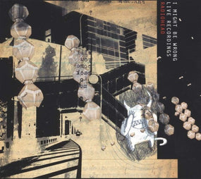 Radiohead - I Might Be Wrong: Live Recordings (2016 reissue) - CD - New