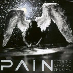 Pain - Nothing Remains The Same (2025 remastered reissue with 3 bonus tracks) - CD - New