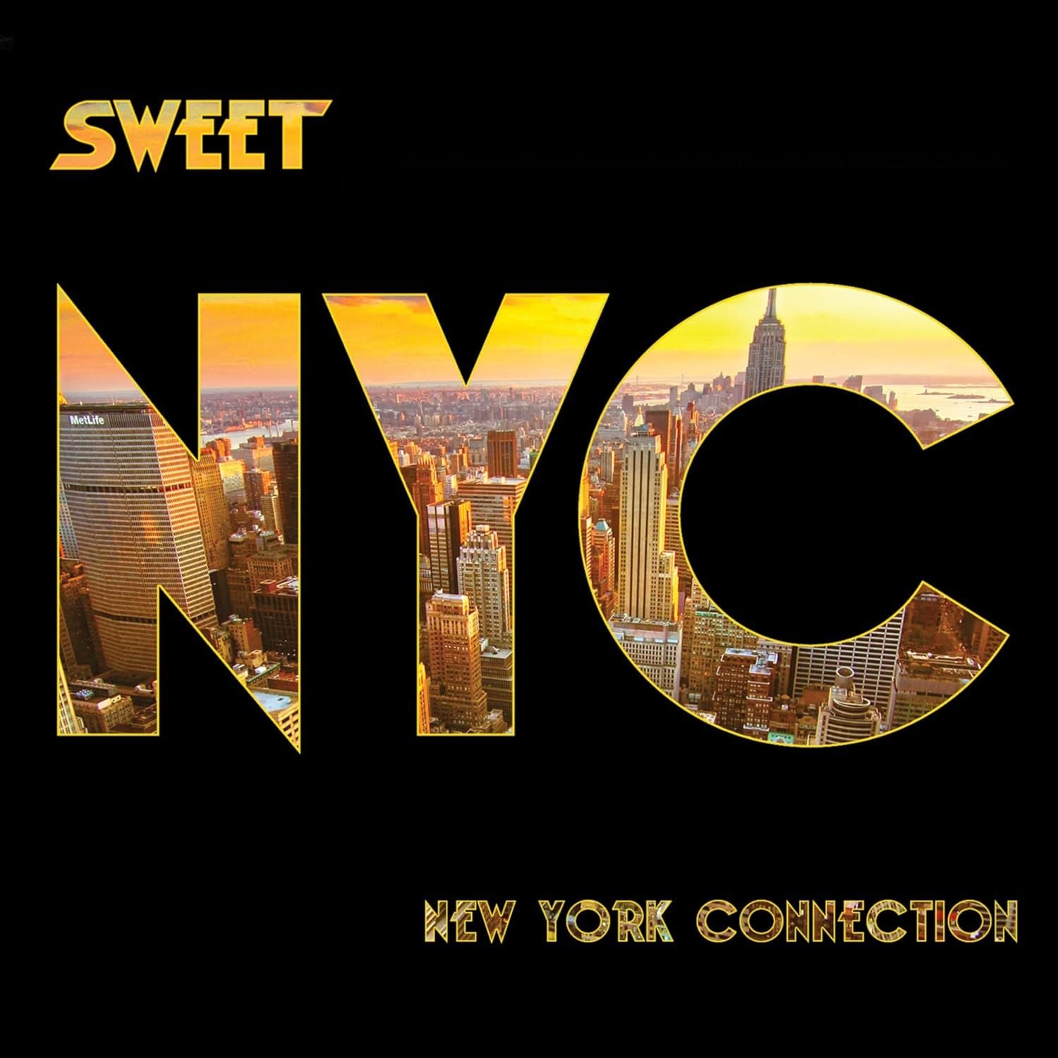 Sweet - New York Connection (2025 digipak reissue with 4 bonus tracks) - CD - New