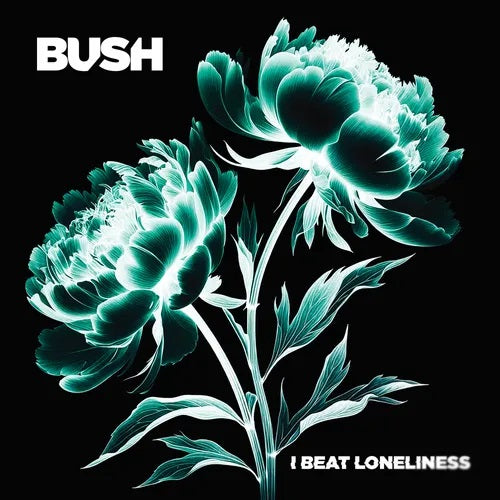 Bush - I Beat Loneliness - CD - New