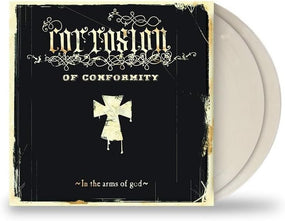 Corrosion Of Conformity - In The Arms Of God (2023 2LP Natural vinyl gatefold reissue) - Vinyl - New