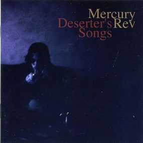 Mercury Rev - Deserter's Songs - CD - New