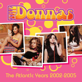 Donnas - Atlantic Years 2002-2005, The (Spend The Night/Gold Medal/Singles, B-Sides & Live) (3CD Box Set) - CD - New