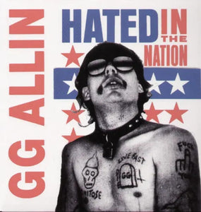 Allin, G.G. - Hated In The Nation (2004 reissue with 4 bonus tracks) - Vinyl - New
