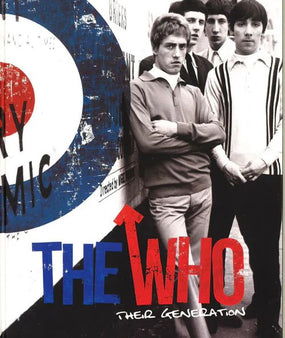 Who - Their Generation (HC) - Book - New