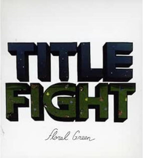 Title Fight - Floral Green - CD - New