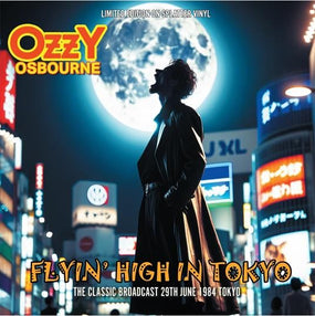 Osbourne, Ozzy - Flyin' High In Tokyo: The Classic Broadcast 29th June 1984 Tokyo (Ltd. Ed. Splatter vinyl - numbered ed. of 500) - Vinyl - New