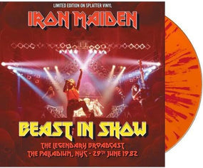 Iron Maiden - Beast In Show: The Legendary Broadcast, The Palladium, NYC - 29th June 1982 (Ltd. Ed. Splatter vinyl - numbered ed. of 500) - Vinyl - New