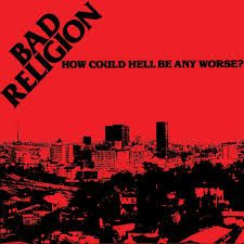 Bad Religion - How Could Hell Be Any Worse? (Ltd. Ed. 2022 Aust. Exclusive Translucent Orange with Black Marble vinyl reissue) - Vinyl - New
