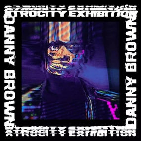 Brown, Danny - Atrocity Exhibition (2LP) - Vinyl - New