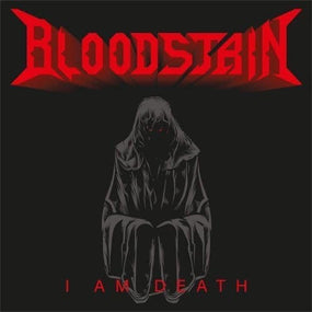 Bloodstain - I Am Death (EP) - CD - New