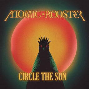 Atomic Rooster - Circle The Sun - CD - New