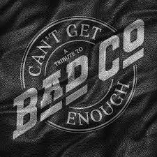Various Artists - Can't Get Enough: A Tribute To Bad Company - CD - New