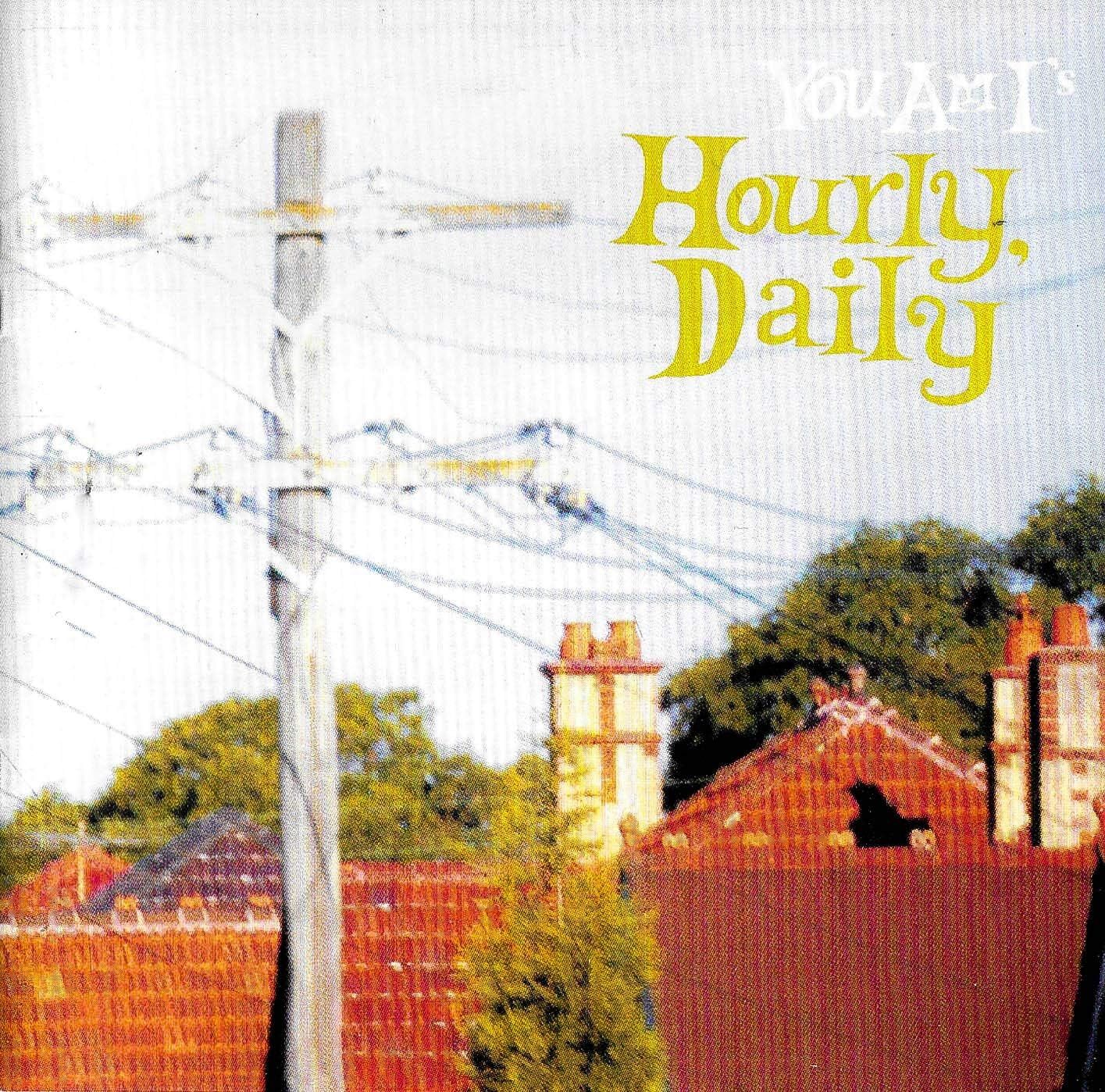 You Am I - Hourly, Daily - CD - New