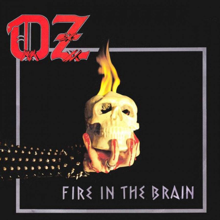 Oz - Fire In The Brain (2025 180g reissue) - Vinyl - New
