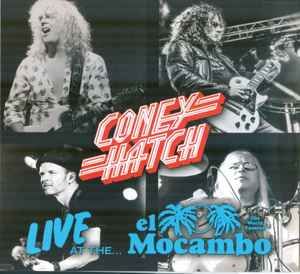 Coney Hatch - Live At The El Mocambo - CD - New