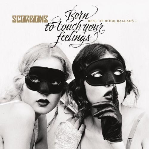 Scorpions - Born To Touch Your Feelings: Best Of Rock Ballads - CD - New