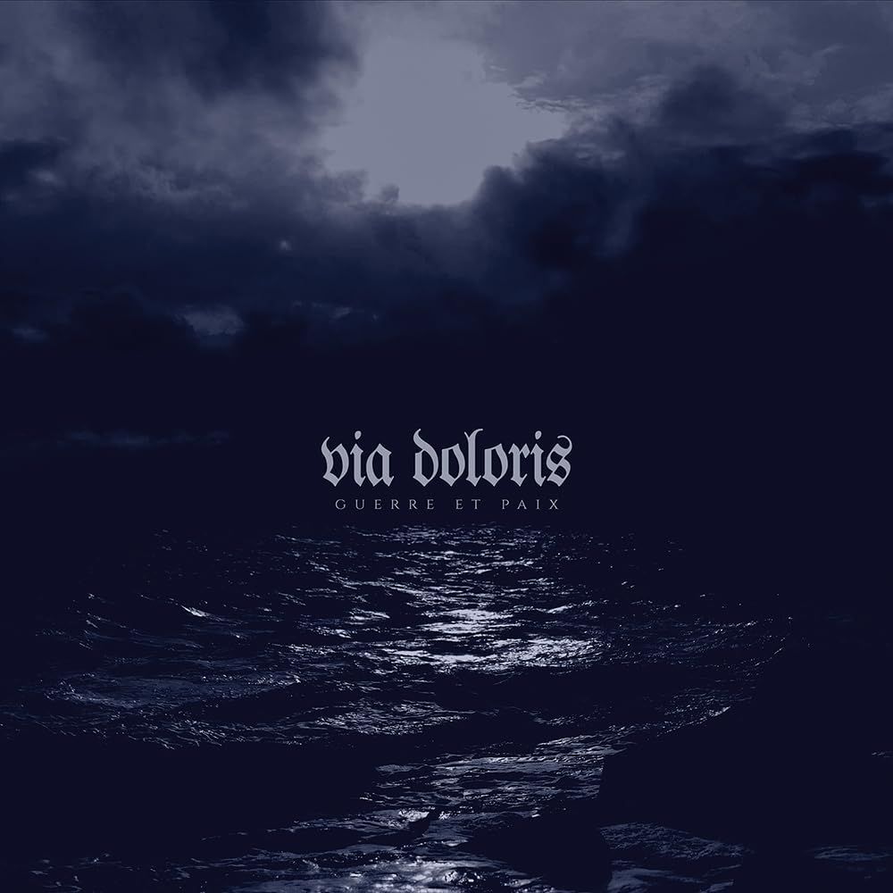 Via Doloris - Guerre Et Paix - CD - New