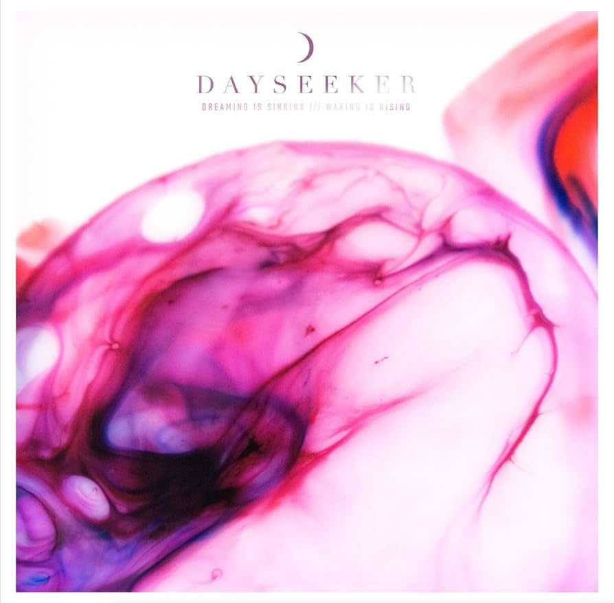 Dayseeker - Dreaming Is Sinking/Waking Is Rising - CD - New