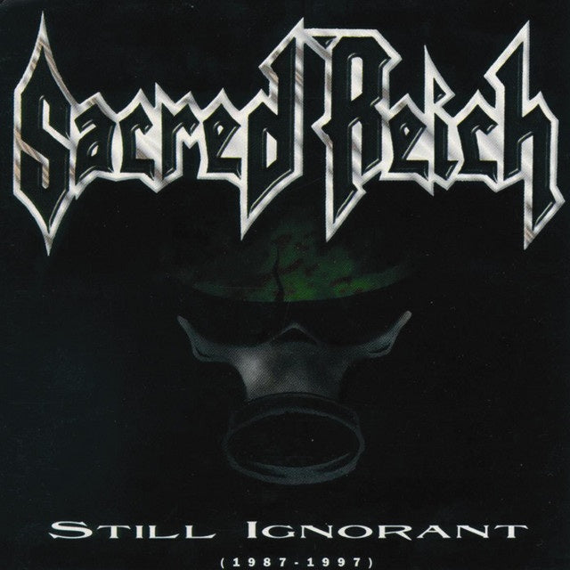Sacred Reich - Still Ignorant (1987-1997) (2026 reissue) - CD - New