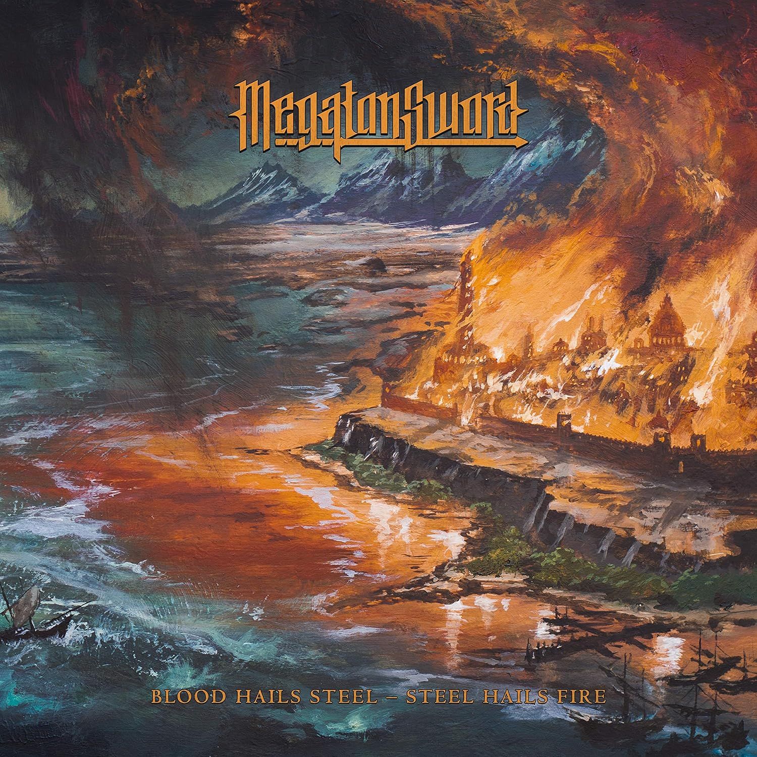 Megaton Sword - Blood Hails Steel - Steel Hails Fire (2023 reissue - 3rd press) - Vinyl - New
