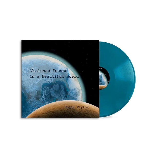 Taylor, Roger - Violence Insane In A Beautiful World (Earth Blue vinyl) - Vinyl - New - PRE-ORDER