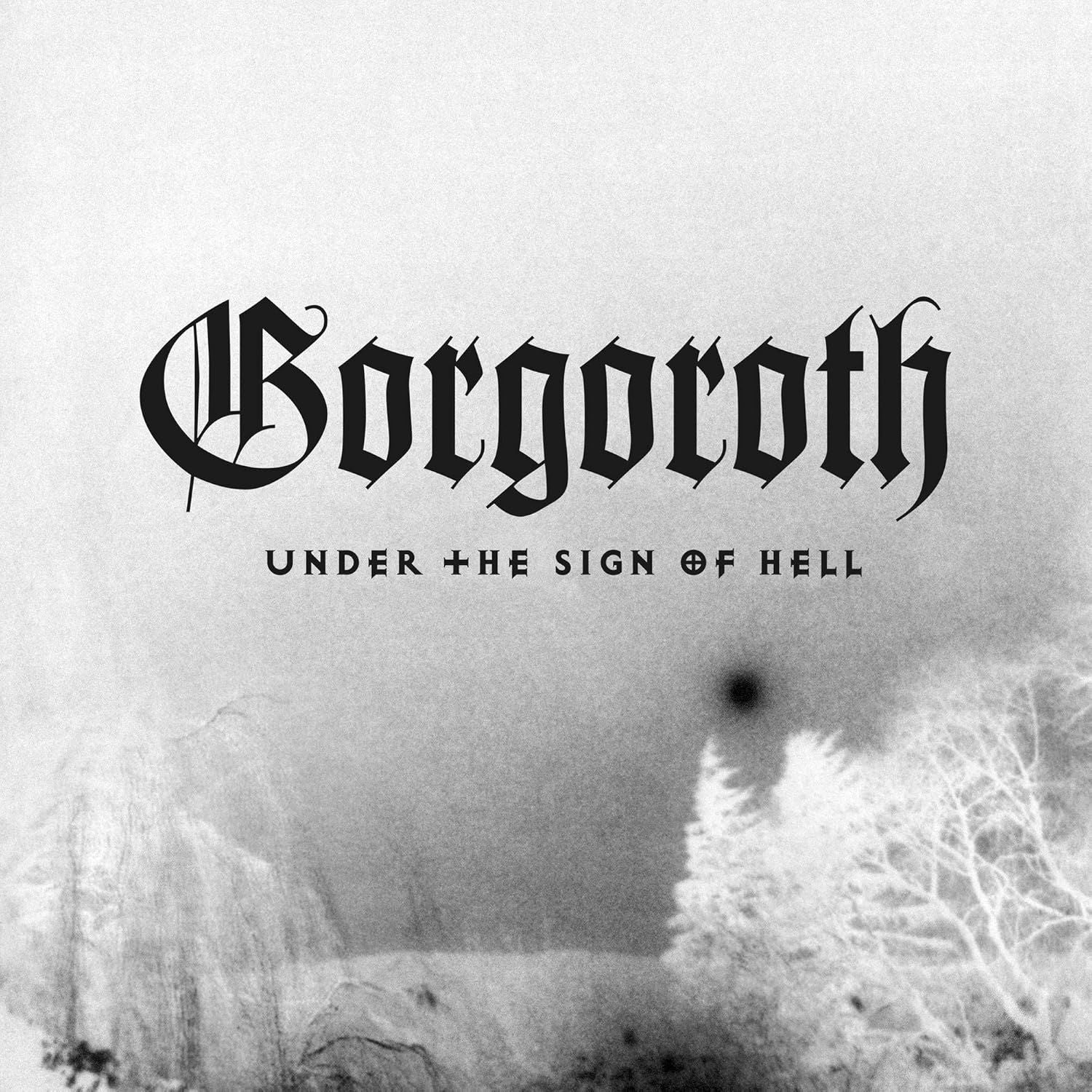 Gorgoroth - Under The Sign Of Hell - CD - New