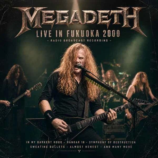 Megadeth - Live In Fukuoka 2000 (Radio Broadcast) - CD - New
