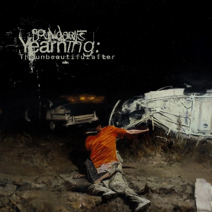 Boundaries - Yearning: The Unbeautiful After - CD - New