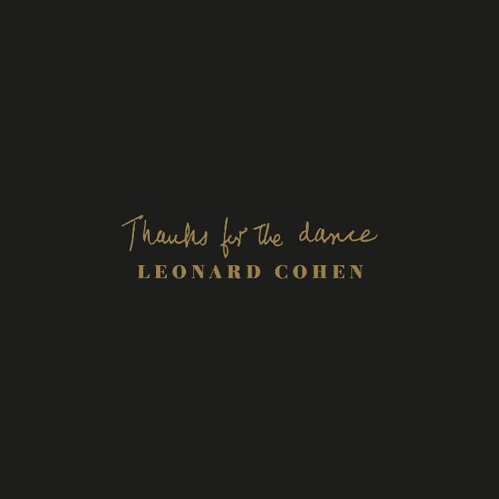 Cohen, Leonard - Thanks For The Dance (digipak) - CD - New