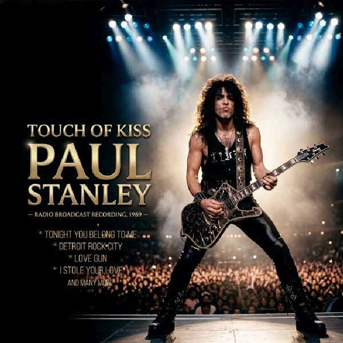 Stanley, Paul - Touch Of Kiss, A (Radio Broadcast Recording, 1989) - Vinyl  - New