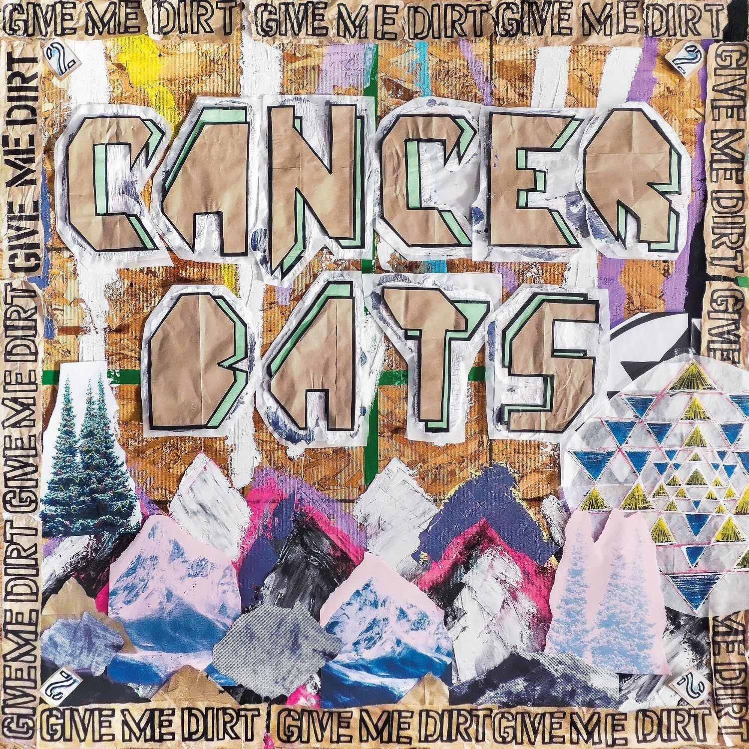 Cancer Bats - Give Me Dirt - CD - New