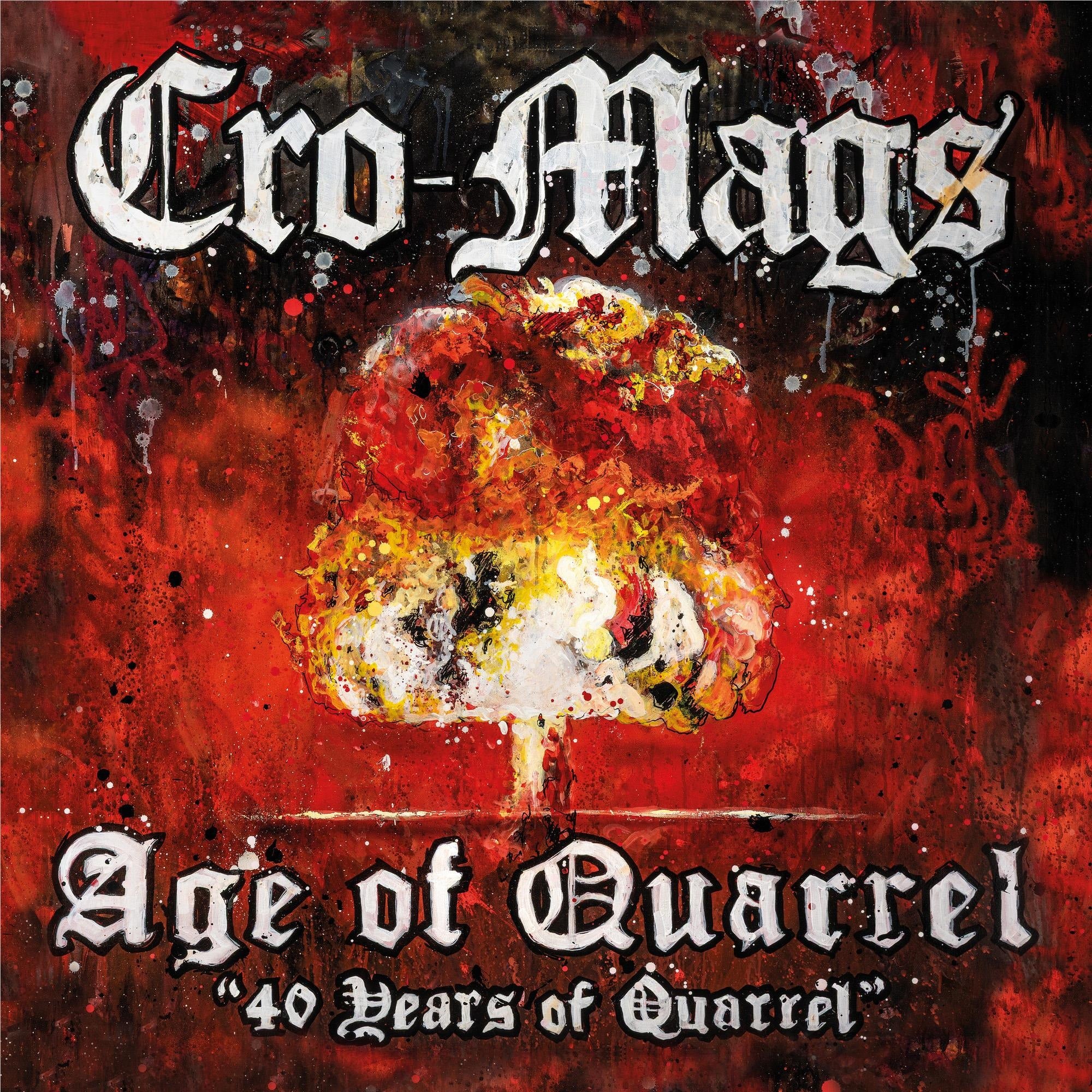 Cro-Mags - Age Of Quarrel: 40 Years Of Quarrel - CD - New - PRE-ORDER